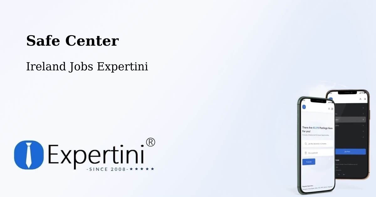 Safety Center – County Monaghan - Ireland Jobs Expertini